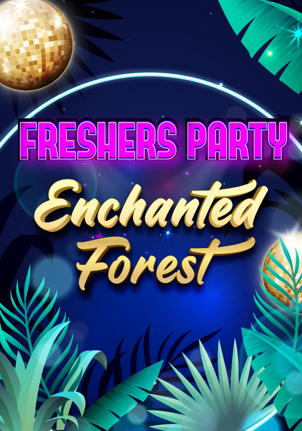 Freshers Party - Enchanted Forest